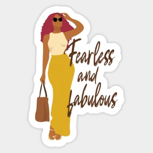 Fearless and fabulous Sticker